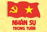 [Infographic] Nhân sự trong tuần: Nhiều lãnh đạo cấp cao tái cử