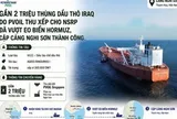 Tin vui: Gần 2 triệu thùng dầu thô vừa cập cảng vào Việt Nam