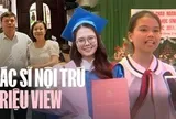 Gia đình đặc biệt phía sau clip nữ bác sĩ nội trú triệu view: "Phải cả nhà mới nuôi được một bác sĩ"