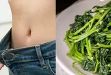 Rau siêu rẻ nhìn đâu cũng thấy, tới hè ăn để giảm cân giảm bụng siêu đỉnh