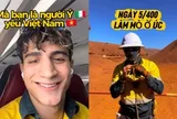 “Khách Tây” đi làm thợ mỏ 12 tiếng/ ngày giữa sa mạc, đặt mục tiêu kiếm 4 tỷ để sang Việt Nam sống