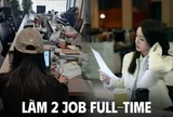 2 tay "2 job full-time": Thấp thỏm sợ bị phát hiện nhưng kiếm cả tỷ/năm, không dám đặt hết niềm tin vào công ty nào nữa
