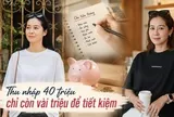 Bảng chi tiêu của một gia đình 8X khiến nhiều người đồng cảm: Thu nhập 40 triệu đồng nhưng chỉ còn vài triệu để tiết kiệm