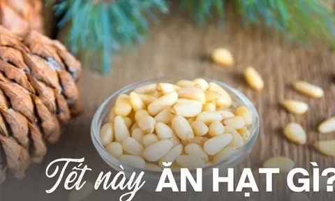 “Đánh bại” hạt hướng dương, đây mới là loại hạt lên ngôi Tết năm nay: Thuộc nhóm xa xỉ nhưng vẫn "cháy hàng" vì 2 lý do