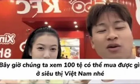 Cầm 350.000 đồng đi siêu thị Việt, khách Trung Quốc ngại ngùng xin trả lại đồ lúc tính tiền