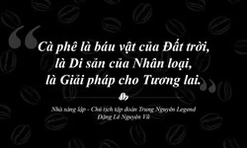 Cà phê Việt Nam trên tiến trình trở thành “Di sản sống chung của nhân loại”