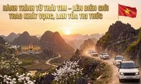 Hành trình Từ Trái Tim – Lên biên giới trao khát vọng, lan tỏa tri thức