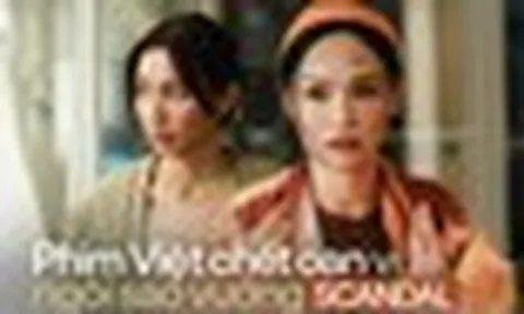 Từ Thùy Tiên đến Miu Lê: Phim Việt “chết oan” vì ngôi sao vướng scandal