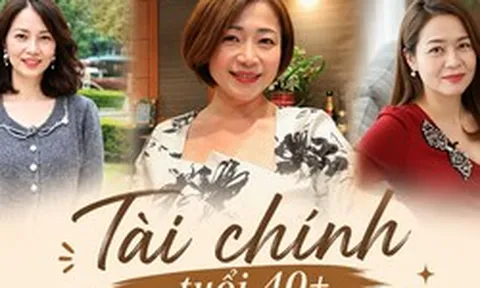3 phụ nữ tuổi 40 kể về bài học tiền bạc khiến họ thay đổi hẳn cách sống: Luôn phải có "2 ví tiền"