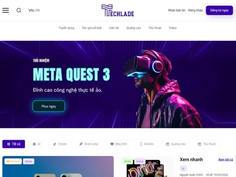 Techlade.vn - Website công nghệ không thể thiếu của các tín đồ công nghệ