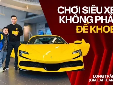 Sinh năm Ngọ, chơi ‘xe ngựa’ triệu đô: Long Trần (Gia Lai Team) và triết lý mua siêu xe không giống ai
