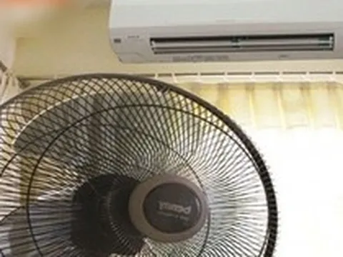 Lời khuyên cho các gia đình vừa bật điều hòa vừa dùng quạt