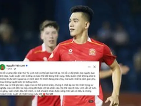 Tiến Linh lên tiếng xin lỗi
