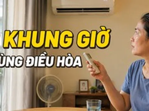 Nắng 40 độ, tôi bắt đầu áp dụng “quy tắc 3 khung giờ” để dùng điều hòa mà không áp lực tiền điện