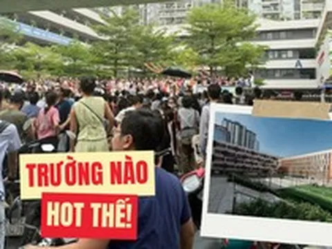 Ngôi trường "NÓNG" nhất ngày hôm nay: Phụ huynh đưa con đi thi đông nghịt, chất lượng giáo dục cỡ này, bảo sao ai cũng mơ ước!