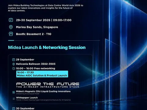 Midea sẽ công bố kiến trúc siêu hội tụ điện năng - làm mát đầu tiên trong ngành tại Data Center World Asia 2026