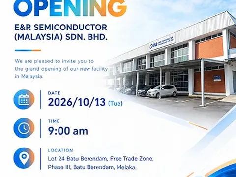E&R Engineering chuẩn bị khai trương nhà máy mới tại Malaysia: Mở rộng sản xuất vật liệu đóng gói trên toàn cầu và các dịch vụ địa phương hoá